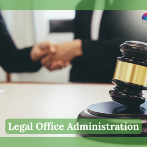 Legal Office Administration