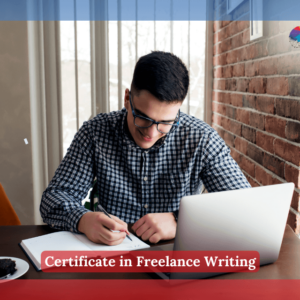 Certificate in Freelance Writing