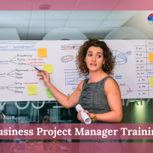 Business Project Manager Training