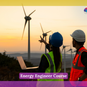 Energy Engineer Course