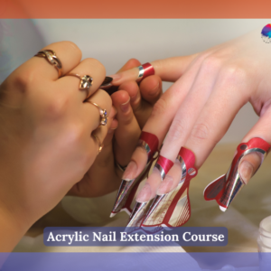 Acrylic Nail Extension Course