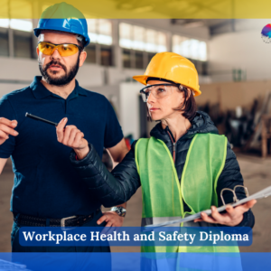 Workplace Health and Safety Diploma