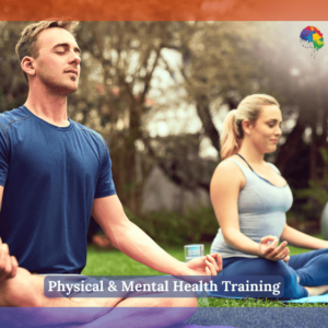 "A man and a woman practicing meditation outdoors in a peaceful garden setting. They are sitting cross-legged on yoga mats, with their eyes closed and hands resting on their knees in a meditative pose. The image has a soft, calming overlay with the text 'Physical & Mental Health Training' and the 'NextGen Learning' logo in the corner."