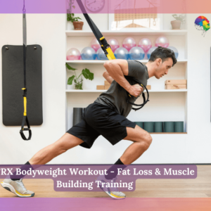 TRX Bodyweight Workout - Fat Loss & Muscle Building Training