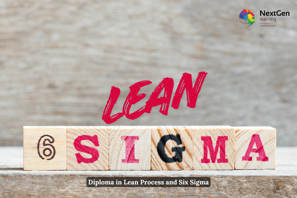 Diploma in Lean Process and Six Sigma