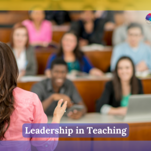 Leadership in Teaching