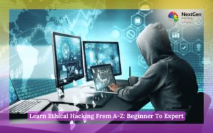 Learn Ethical Hacking From A-Z: Beginner To Expert