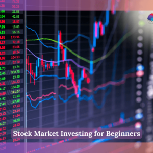 Stock Market Investing for Beginners