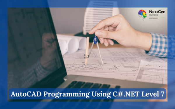 AutoCAD Programming Using C#.NET Level 7