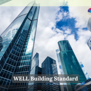 WELL Building Standard