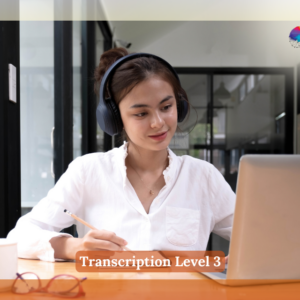 Transcription Level 3