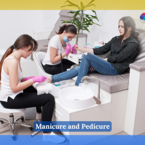 Manicure and Pedicure