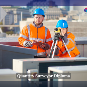 Quantity Surveyor Diploma