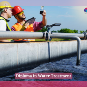 Diploma in Water Treatment