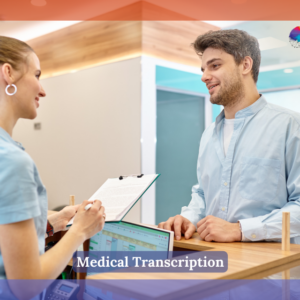 Medical Transcription