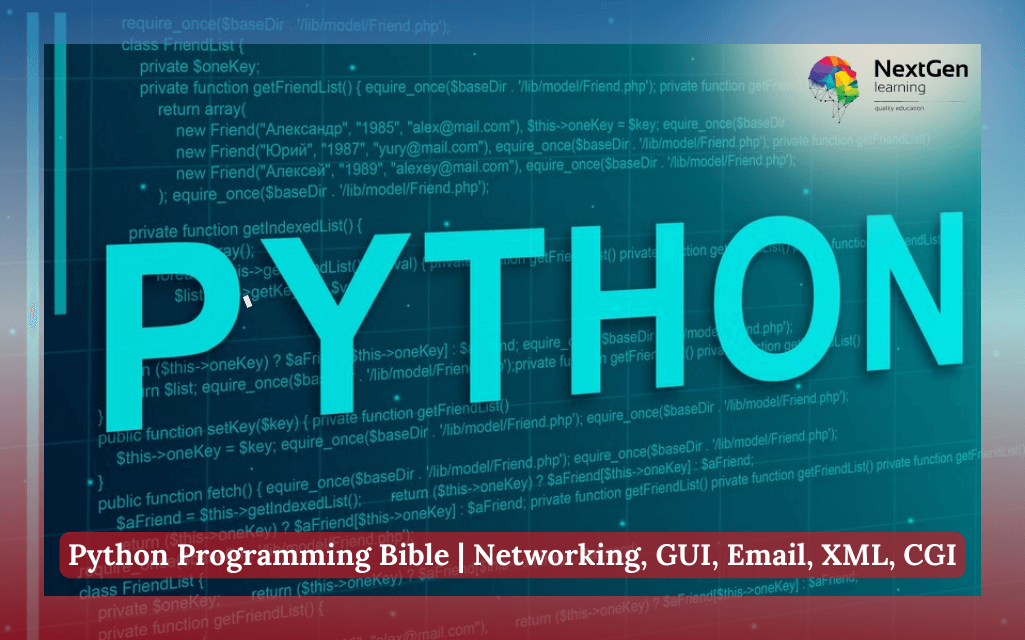 Python Programming Bible | Networking, GUI, Email, XML, CGI