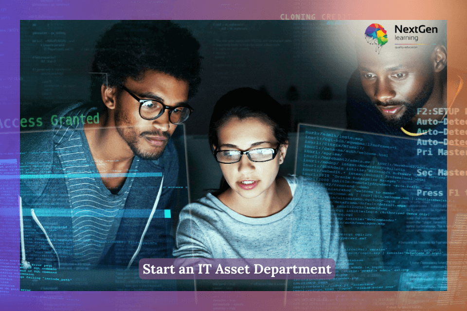 Start an IT Asset Department