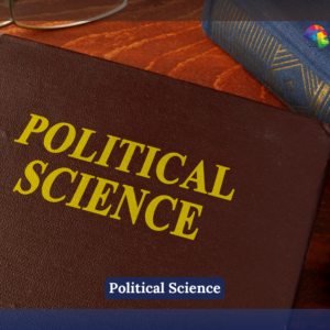 A brown textbook titled "POLITICAL SCIENCE" in yellow lettering, with other books and eyeglasses in the background. Keywords: Political Science, Governance.