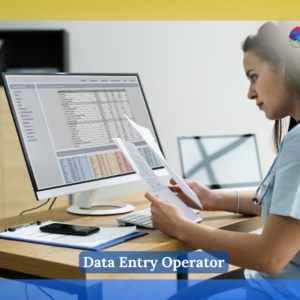 Data Entry Operator