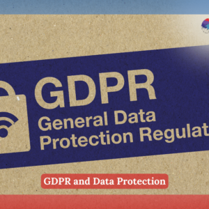 GDPR and Data Protection