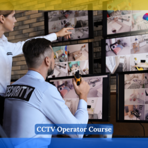 CCTV Operator Course