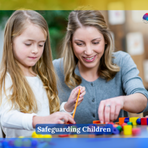 Safeguarding Children