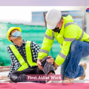 First Aid at Work