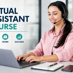 Virtual Assistant Course banner showing a professional remote assistant working on a laptop with a headset, representing online administrative support, client communication, and remote work skills.