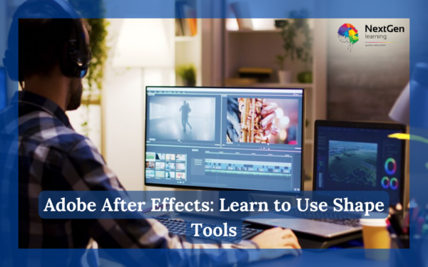 Adobe After Effects: Learn to Use Shape Tools