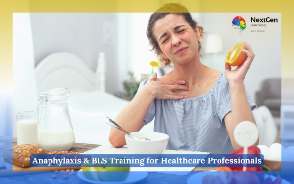 Anaphylaxis & BLS Training for Healthcare Professionals