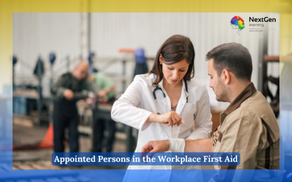 Appointed Persons in the Workplace First Aid