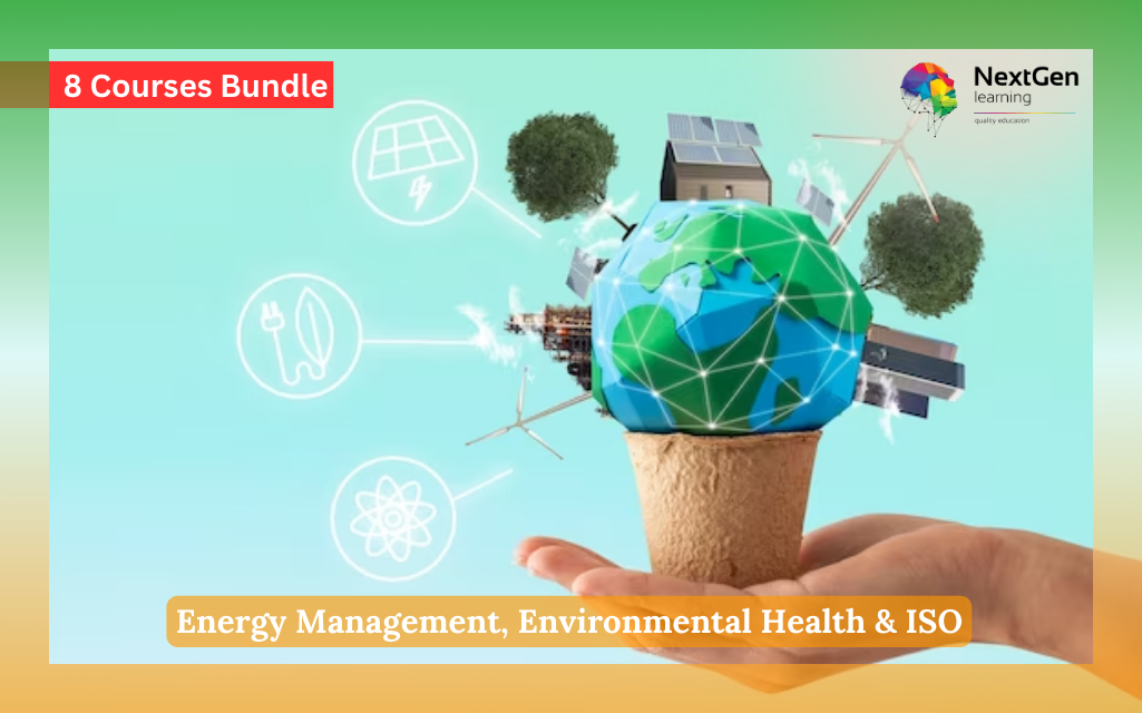 Energy Management, Environmental Health & ISO (8 Courses Bundle)