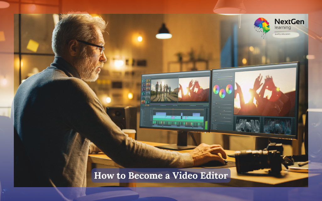 How to Become a Video Editor