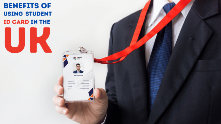 Benefits of Using Student ID Card In The Uk
