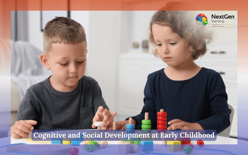 Cognitive and Social Development at Early Childhood