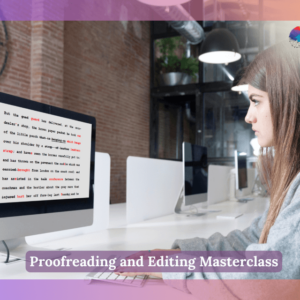 Proofreading and Editing Masterclass