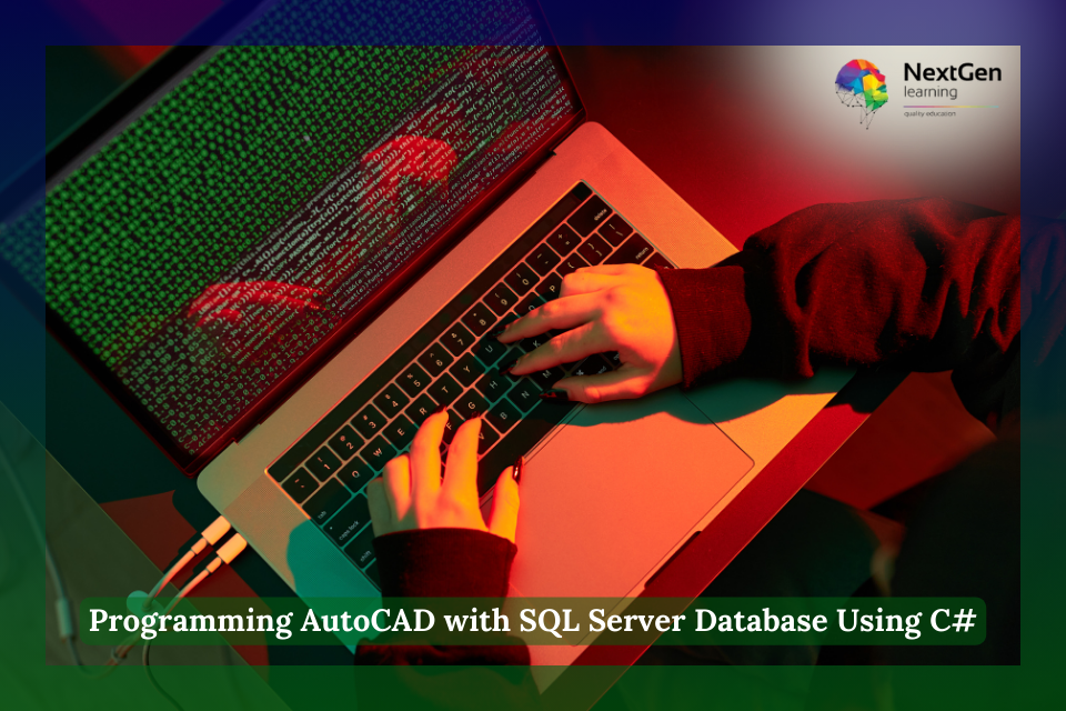 Programming AutoCAD with SQL Server Database Using C#