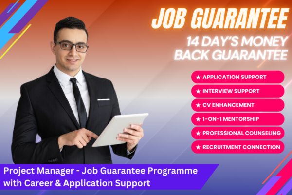 Project Manager - Job Guarantee Programme with Career & Application Support