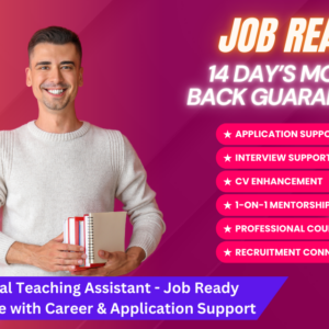 A smiling man in a casual sweater holding books and a notebook stands against a vibrant background with text advertising a "Professional Teaching Assistant - Job Ready Programme with Career & Application Support," featuring a 14-day money-back guarantee and various support services like application and interview support, CV enhancement, mentorship, professional counseling, and recruitment connection.
