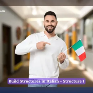Build Structures in Italian - Structure 1