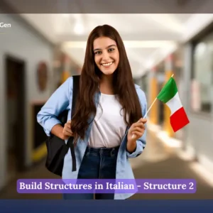 Build Structures in Italian - Structure 2