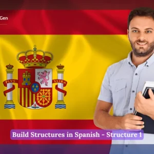 Building Structures in Spanish - Structure 1