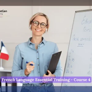 French Language Essential Training - Course 4