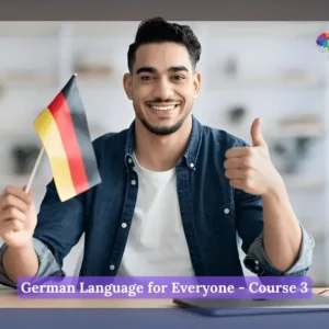 German Language for Everyone - Course 3