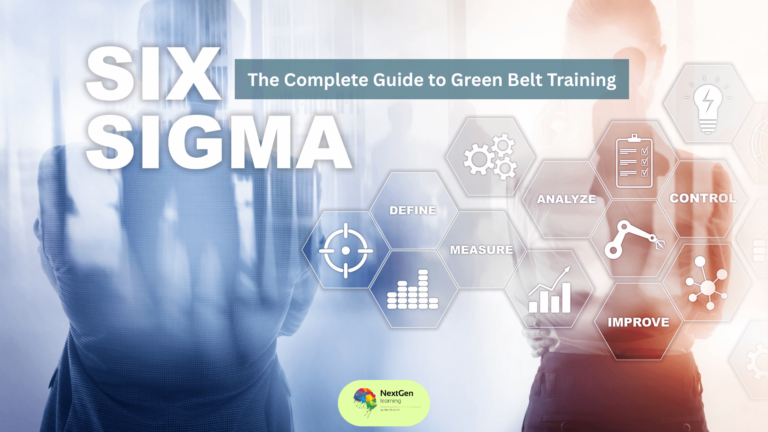 The Complete Guide to Six Sigma Green Belt Training