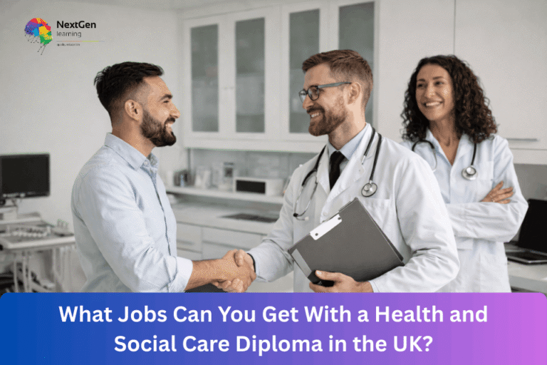 What Jobs Can You Get With a Health and Social Care Diploma in the UK?