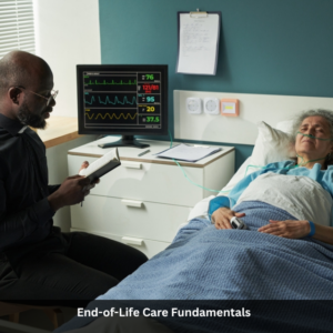 End-of-Life Care Fundamentals