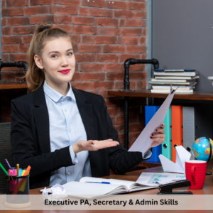 Executive PA, Secretary & Admin Skills