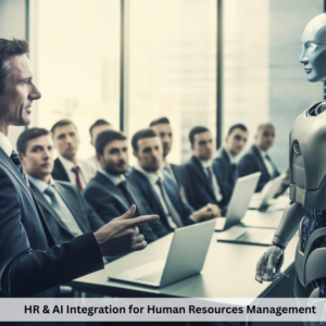 HR & AI Integration for Human Resources Management