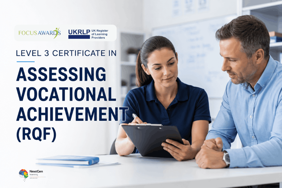 Level 3 Certificate in Assessing Vocational Achievement (RQF)